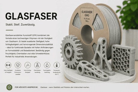 Glasfaser Filament - extrem stabiles und widerstandsfähiges 3D-Druckmaterial